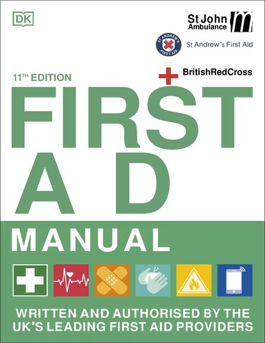 First Aid Manual, 11e (Jul 1, 2021)_(0241446309)_(Dorling Kindersley Ltd)