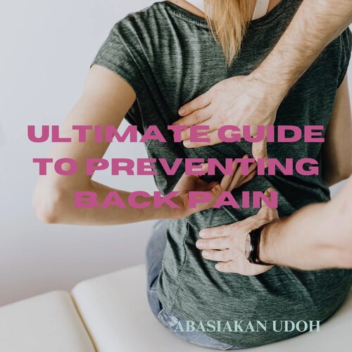 BACK ON TRACK : The ultimate guide to preventing back pain