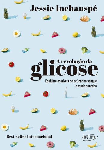 A revolução da glicose