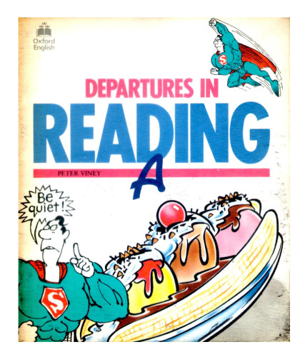 Departures in Reading: Level A