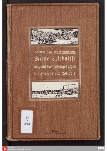 Meine Erlebnisse während des Feldzuges gegen die Hereros und Witbois nach meinem Tagebuch