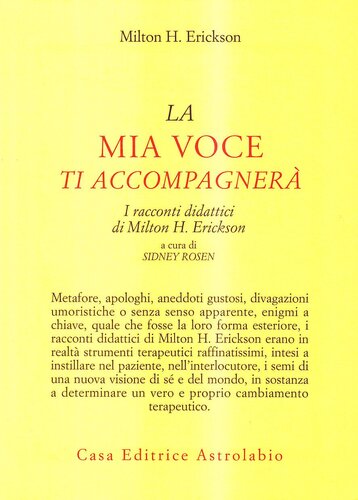 La mia voce ti accompagnerà. I racconti didattici