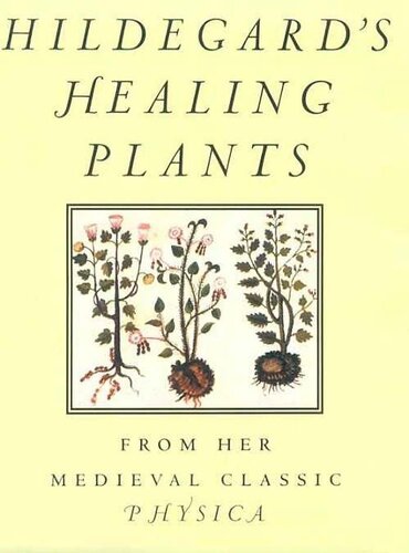Hildegard's healing plants