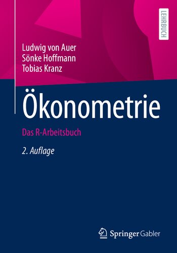 Ökonometrie Das R-Arbeitsbuch