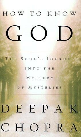 How to Know God : The Soul\'s Journey into the Mystery of Mysteries