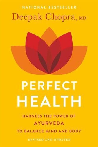 Perfect health. The complete mind body guide