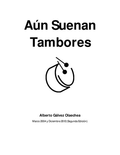 Aún suenan tambores