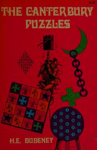 The Canterbury Puzzles and Other Curious Problems