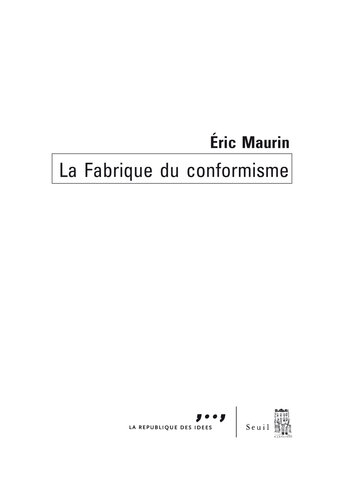 La Fabrique du conformisme