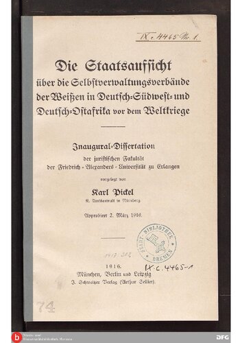 Die Staatsaufsicht über die Selbstverwaltungsverbände der Weißen in Deutsch-Südwest- und Deutsch-Ostafrika vor dem Weltkriege