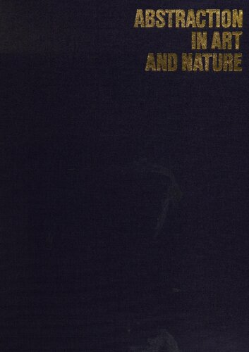 Abstraction in Art and Nature: A Program of Study for Artists, Teachers, and Students