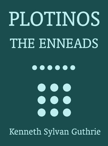 The Enneads / In Chronological Order / Grouped in Four Periods