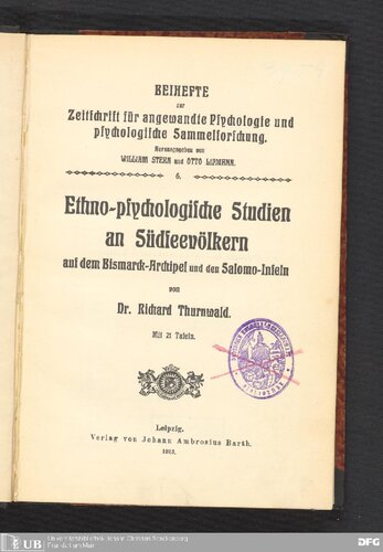 Ethno-psychologische Studien an Südsee-Völkern auf dem Bismarck-Archipel und den Salomo-Inseln