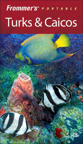 Frommer's Portable Turks & Caicos (Frommer's Portable)