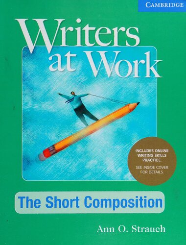Writers at work: The short composition