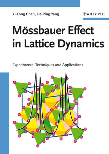 Mossbauer Effect in Lattice Dynamics: Experimental Techniques and Applications