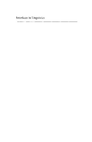 Interfaces in linguistics: New research perspectives