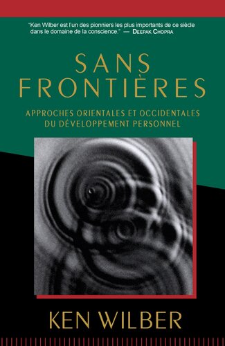 Sans frontières : Approches orientales et occidentales du développement personnel