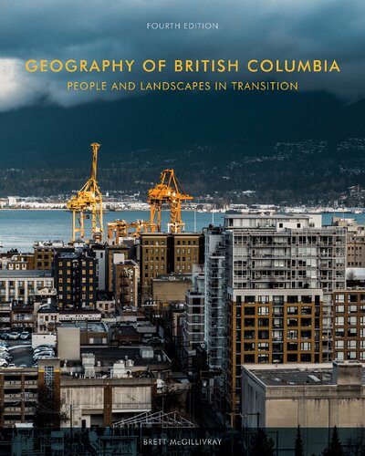 Geography of British Columbia : people and landscapes in transition