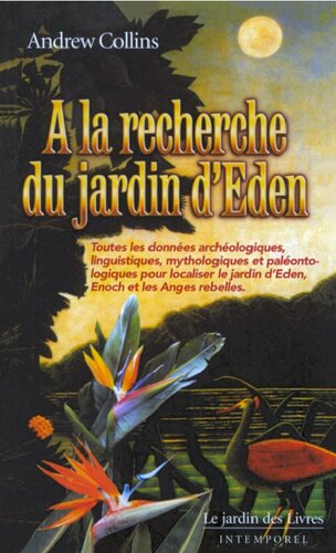 À la recherche du jardin d'Eden