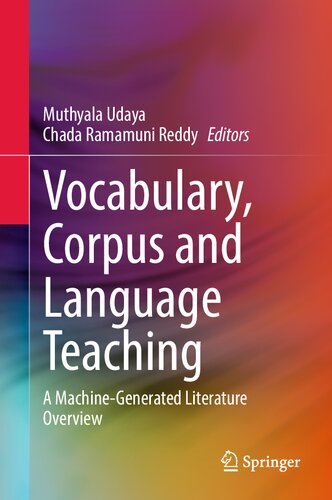 Vocabulary, Corpus and Language Teaching: A Machine-Generated Literature Overview
