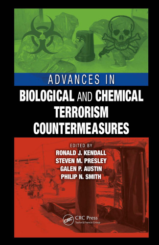 Advances in Biological and Chemical Terrorism Countermeasures