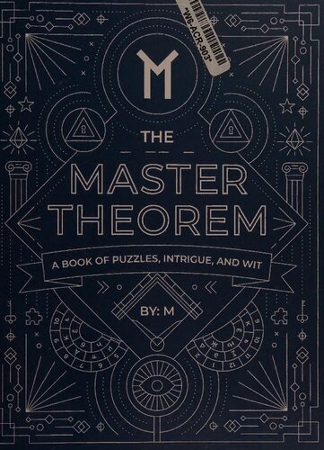 The Master Theorem: A Book of Puzzles, Intrigue, and Wit