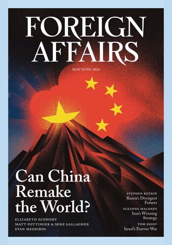 Foreign Affairs Magazine (May June 2024)