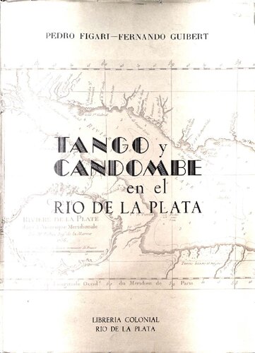 Tango y candombe en el Río de la Plata, 1861-1979: 8 dibujos de Pedro Figari, 8 dibujos de Fernando Guibert: testimonio de un pasado histórico.
