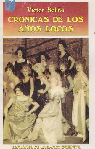 Crónica de los años locos