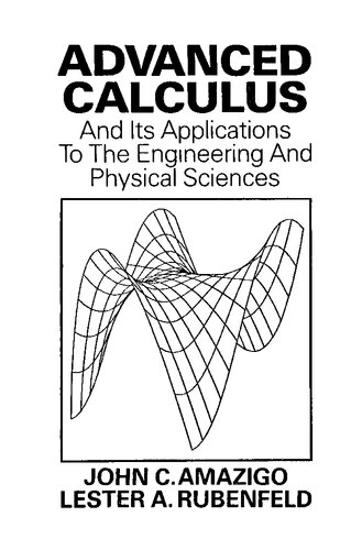 Advanced Calculus and Its Applications to Engineering and Physical Sciences