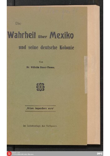 Die Wahrheit über Mexiko und seine deutsche Kolonie