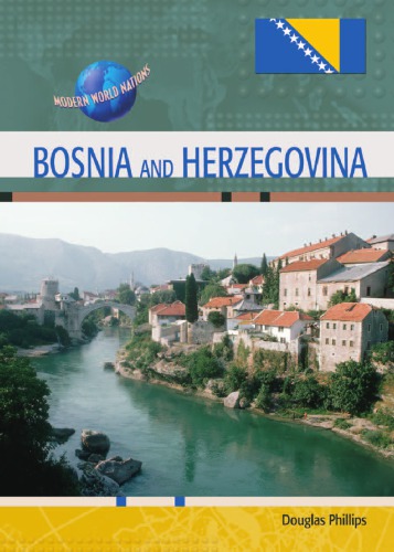 Bosnia and Herzegovina (Modern World Nations)