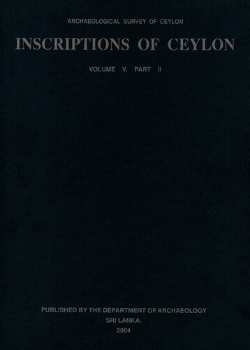 Inscriptions of Ceylon. Vol. 5. Part 2