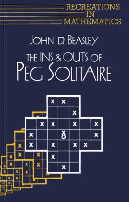 The Ins and Outs of Peg Solitaire