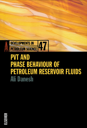PVT and Phase Behaviour of Petroleum Reservoir Fluids