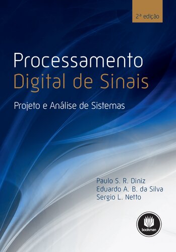 Processamento Digital de Sinais: Projeto e Análise de Sistemas
