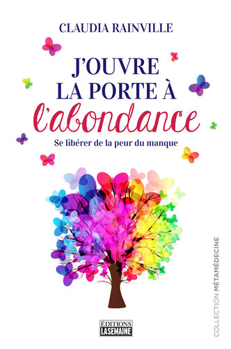 J'ouvre la porte à l'abondance