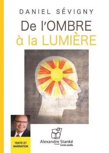 De l'ombre à la lumière