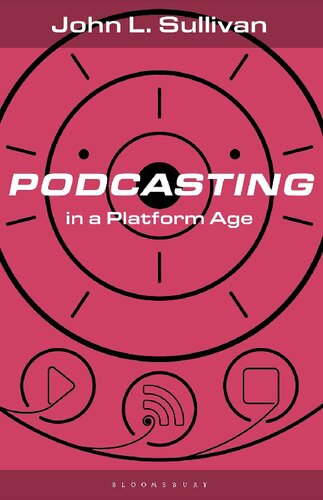 Podcasting in a Platform Age: From an Amateur to a Professional Medium