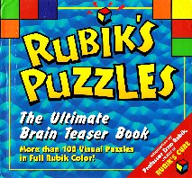 Rubik's Puzzles: The Ultimate Brain Teaser Book, More than 100 Visual Puzzles in Full Rubik Color!