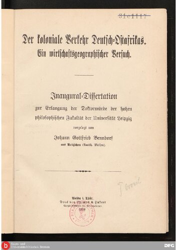 Der koloniale Verkehr Deutsch-Ostafrikas ; ein wirtschaftsgeographischer Versuch