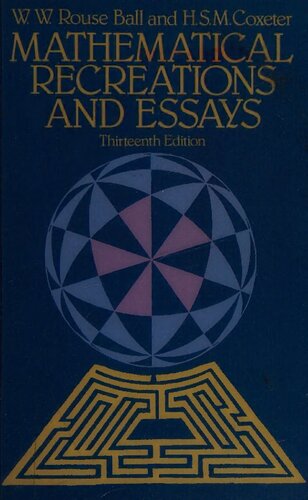 Mathematical Recreations and Essays