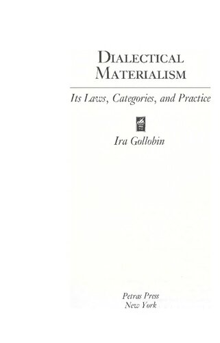 Dialectical Materialism: Laws, Categories, and Practice