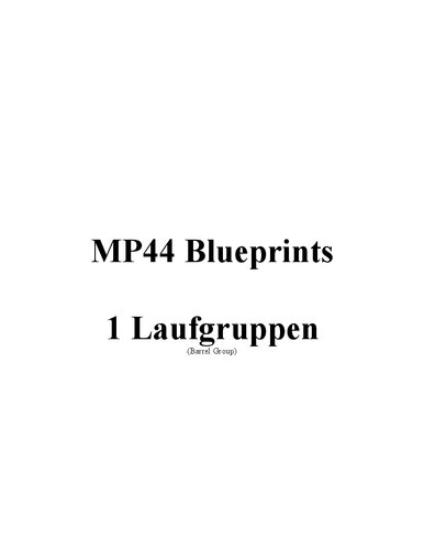 MP44 Sturmgewehr Assault Rifle Blueprints - 1 Laufgruppen (Barrel Group)