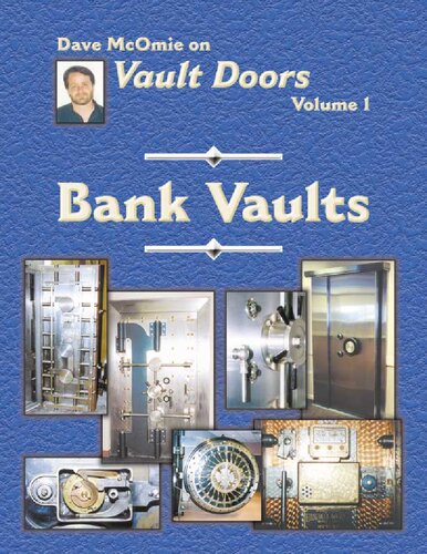 Dave McOmie on Vault Doors Volume 1: Bank Vaults