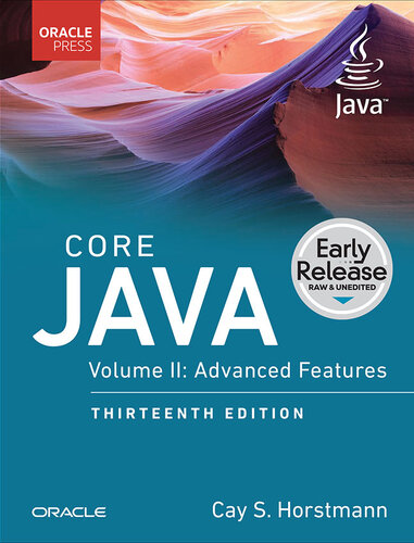 Core Java, Volume II: Advanced Features, 13th Edition (Early Release)