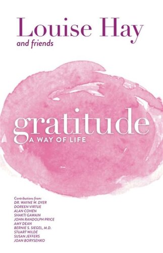 Gratitude : A way of life