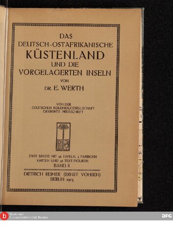 Das deutsch-ostafrikanische Küstenland und die vorgelagerten Inseln