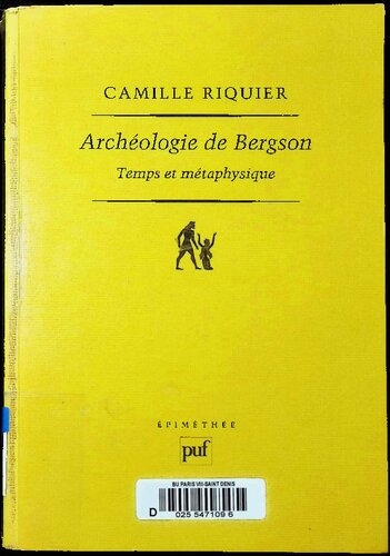 Archéologie de Bergson. Temps et métaphysique